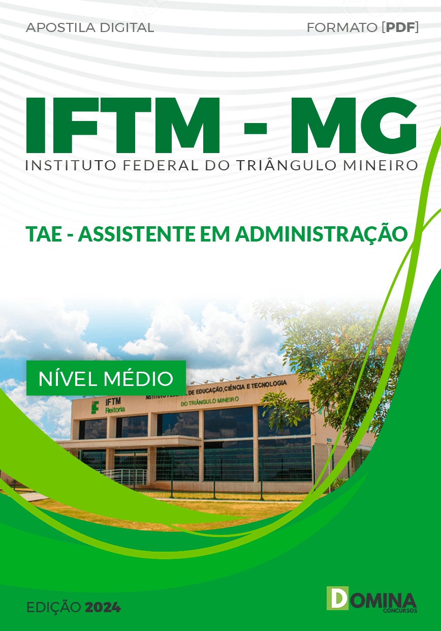 Apostila Assistente em Administração IFTM MG 2024