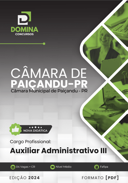 Apostila Auxiliar Administrativo Câmara Paiçandu PR 2024