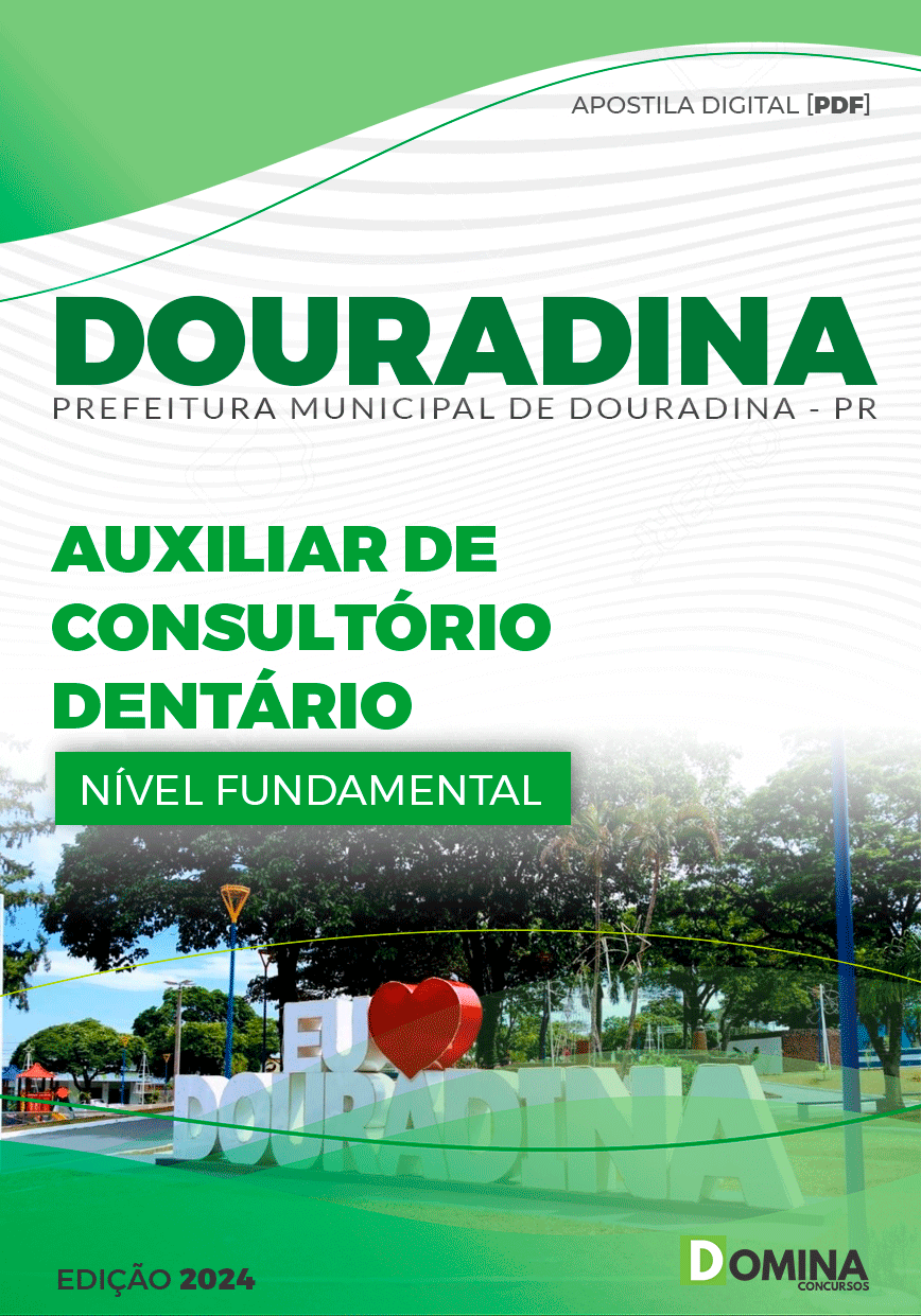 Apostila Auxiliar de Consultório Dentário Douradina PR 2024