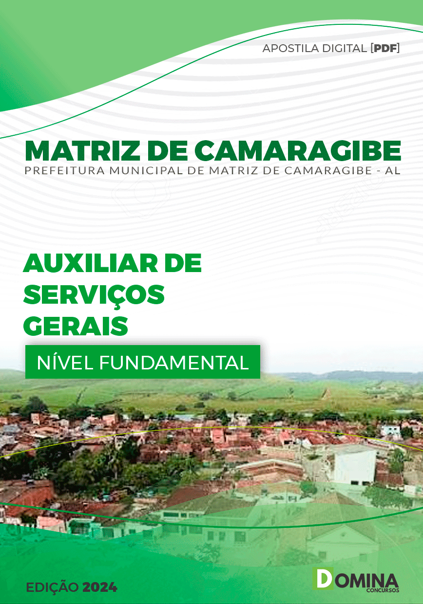 Apostila Auxiliar de Serviços Gerais Matriz de Camaragibe AL 2024