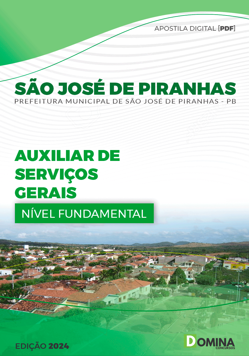 Apostila Auxiliar de Serviços Gerais São José de Piranhas PB 2024