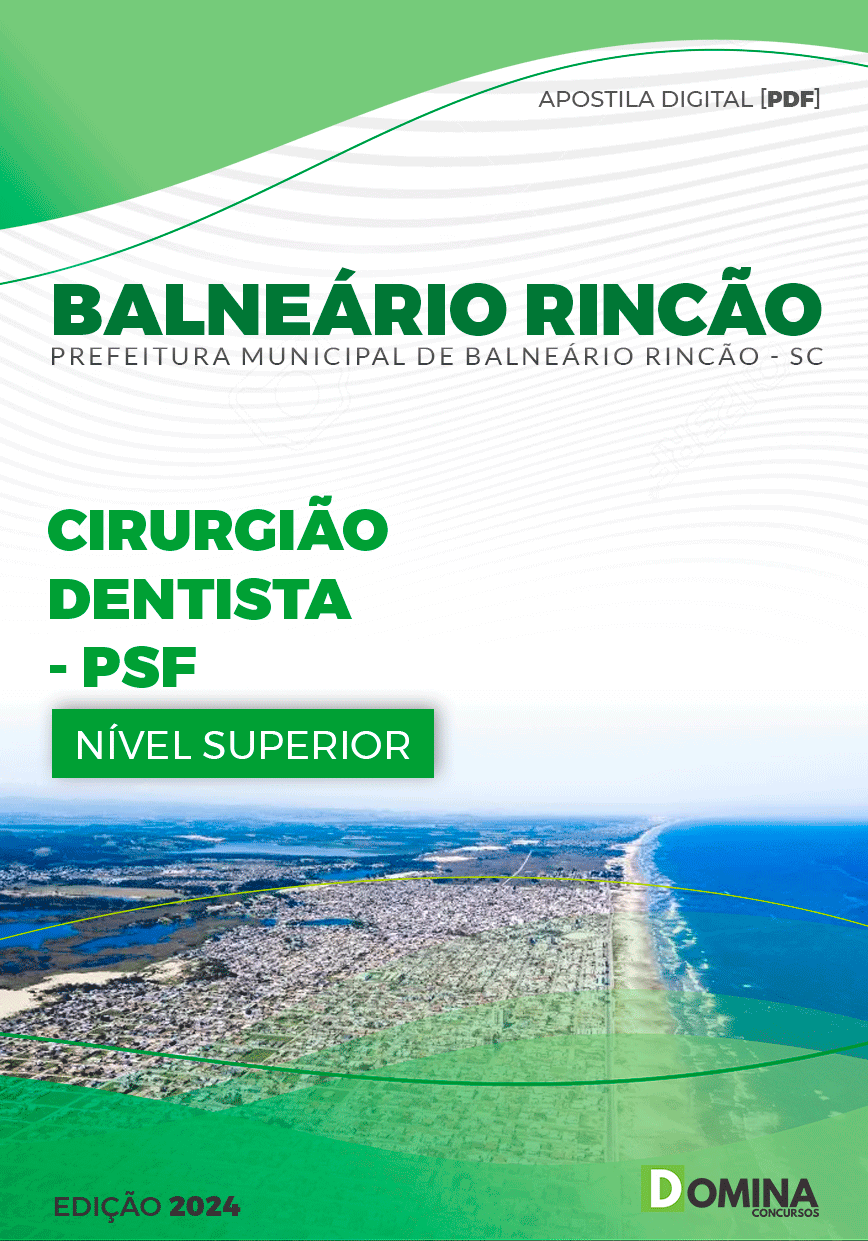 Apostila Cirurgião Dentista PSF Balneário Rincão SC 2024