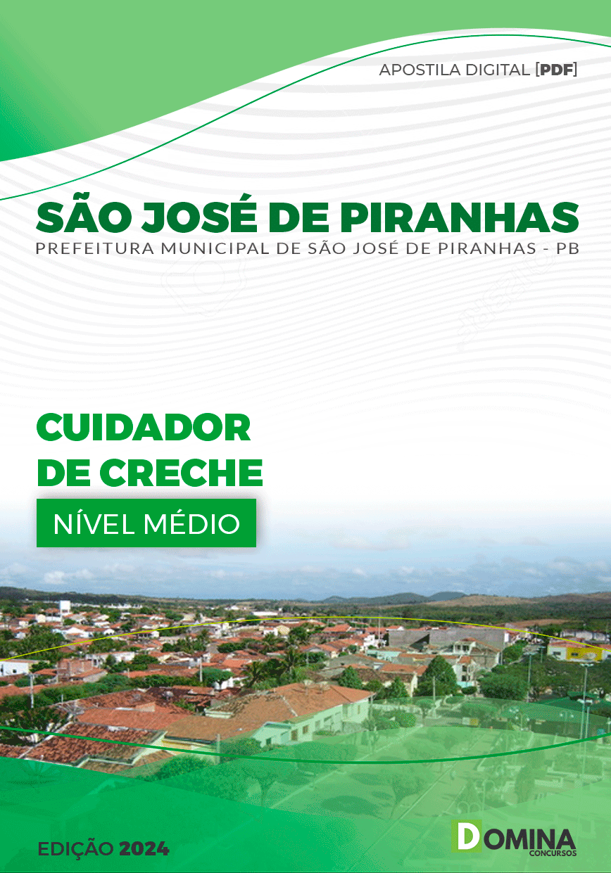 Apostila Cuidador de Creche São José de Piranhas PB 2024