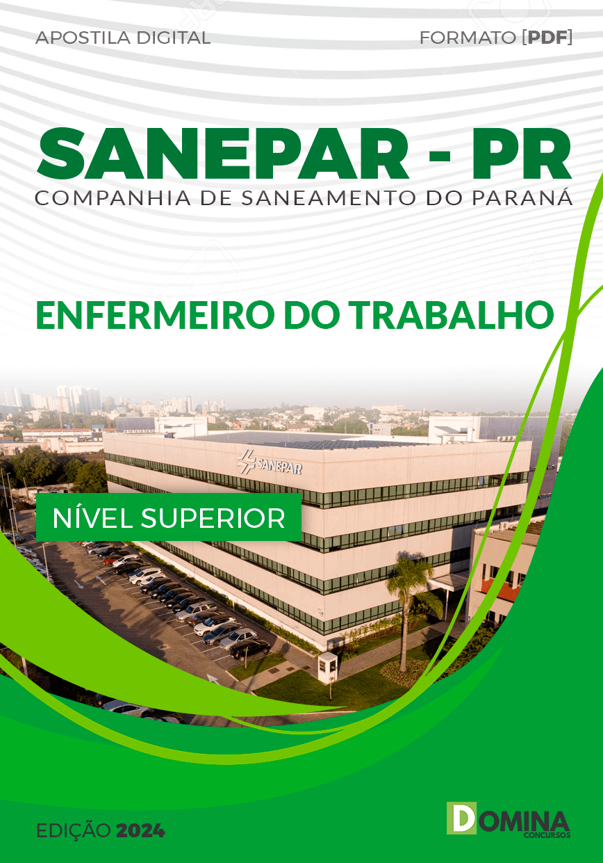 Apostila Enfermeiro do Trabalho SANEPAR 2024