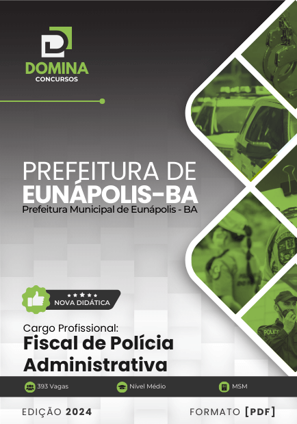 Apostila Fiscal de Polícia Administrativa Eunápolis BA 2024