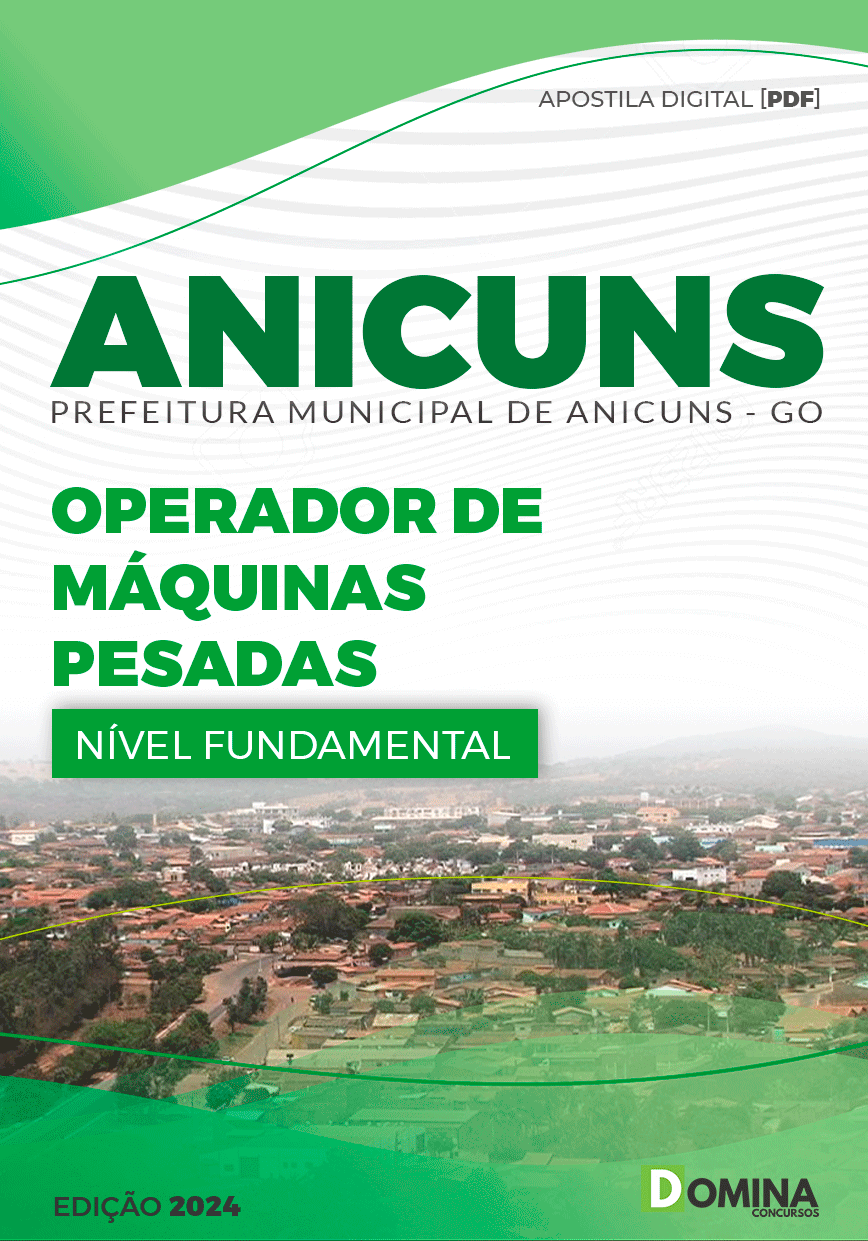 Apostila Operador de Máquinas Pesadas Anicuns GO 2024