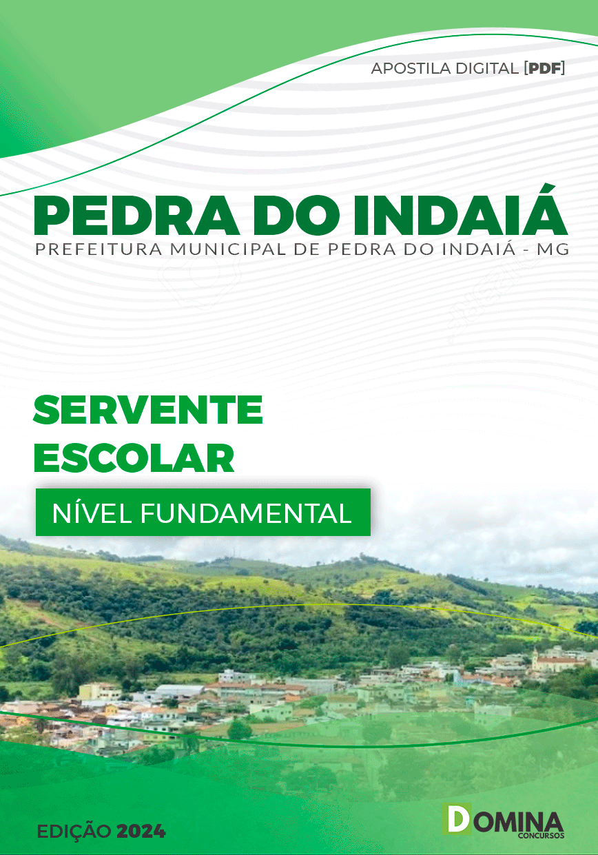 Apostila Servente Escolar Pedra do Indaiá MG 2024