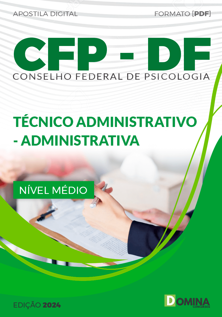 Apostila Técnico Administrativo Administrativa CFP 2024