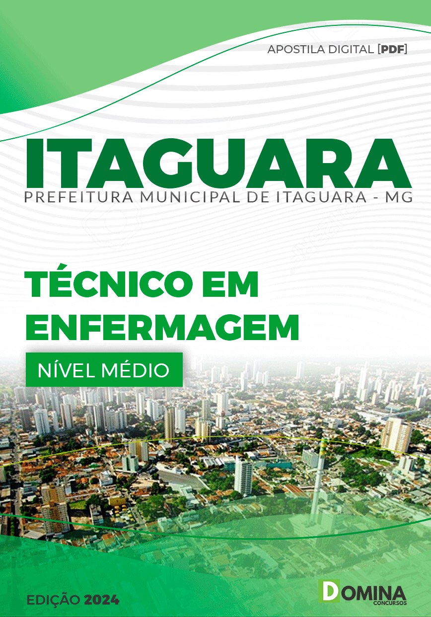 Apostila Técnico em Enfermagem Prefeitura Itaguara MG 2024