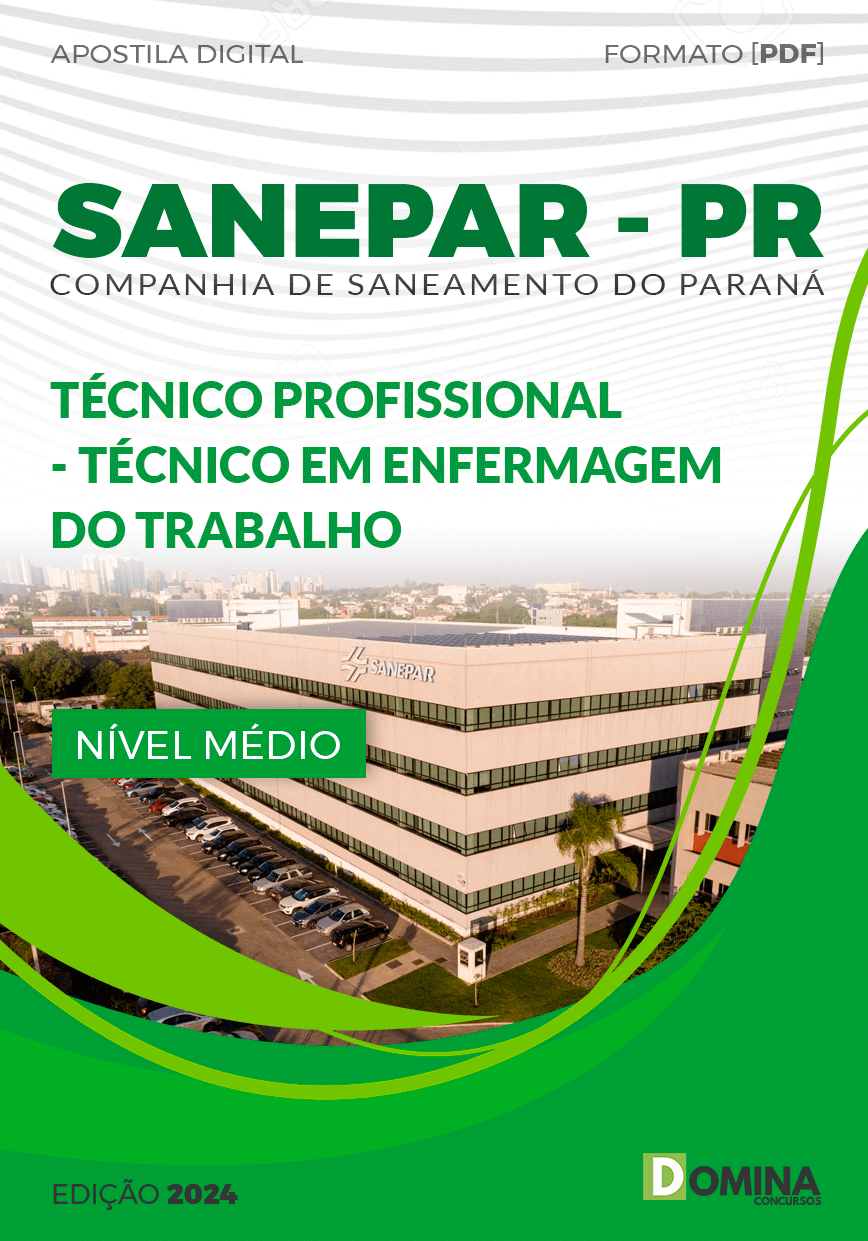 Apostila Técnico em Enfermagem do Trabalho SANEPAR 2024