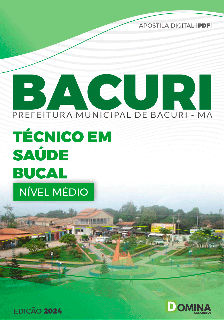 Apostila Técnico em Saúde Bucal Bacuri MA 2024