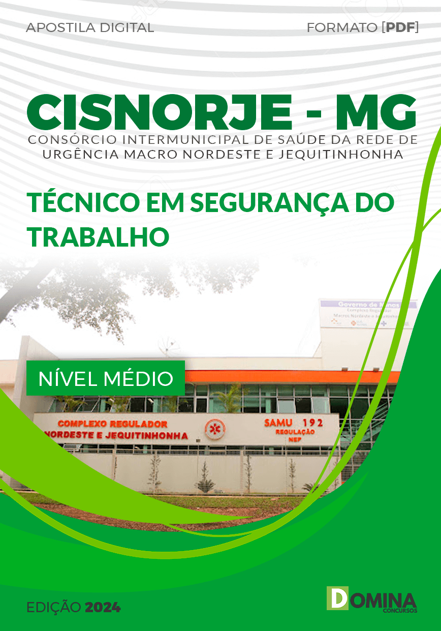 Apostila CISNORJE MG 2024 Técnico Segurança Trabalho