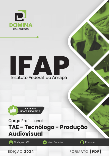 Apostila Concurso IFAP 2024 Tecnólogo Produção Audiovisual