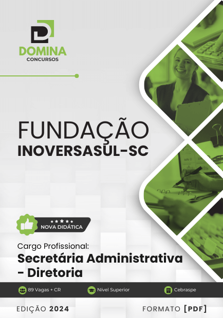 Apostila Secretária Administrativa Fundação InoversaSul 2024