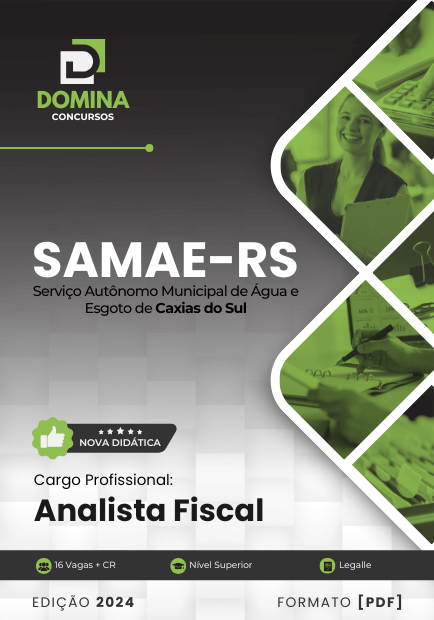 Apostila Analista Fiscal SAMAE Caxias do Sul RS 2024