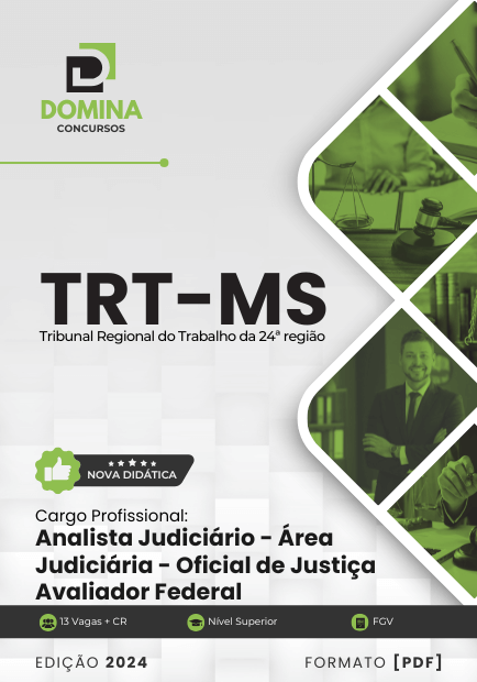 Apostila Analista Judiciário Oficial de Justiça TRT MS 2024