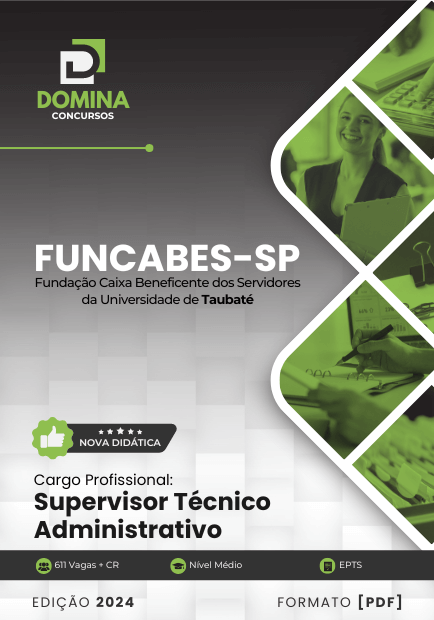 Apostila Supervisor Técnico Administrativo FUNCABES SP 2024