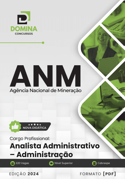 Apostila Analista Administrativo Administração ANM 2024