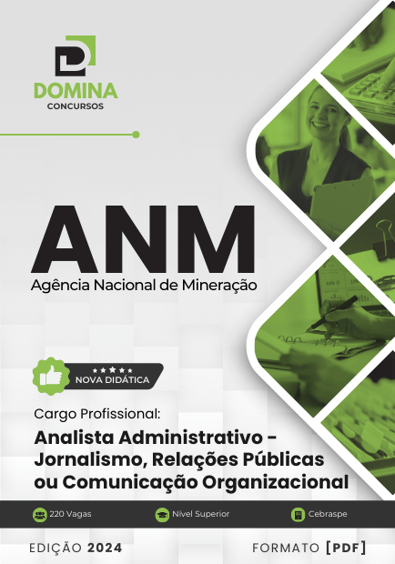 Apostila Analista Administrativo Jornalismo ANM 2024