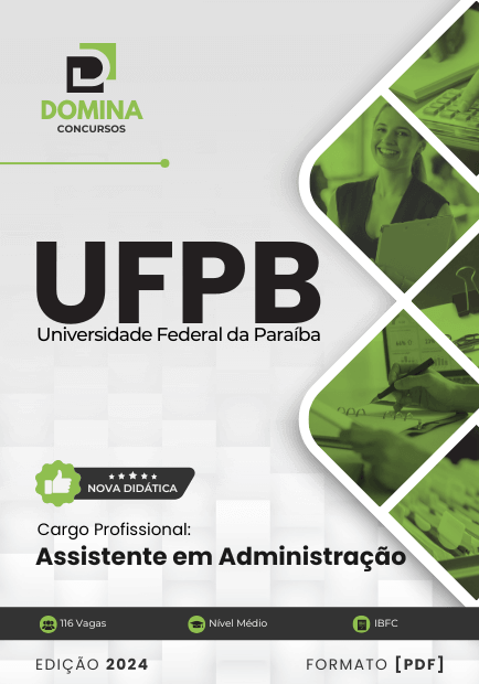 Apostila Assistente em Administração UFPB 2024