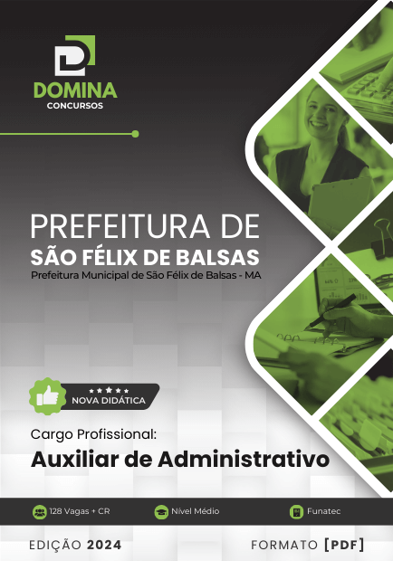 Apostila Auxiliar Administrativo Prefeitura São Félix de Balsas MA 2024