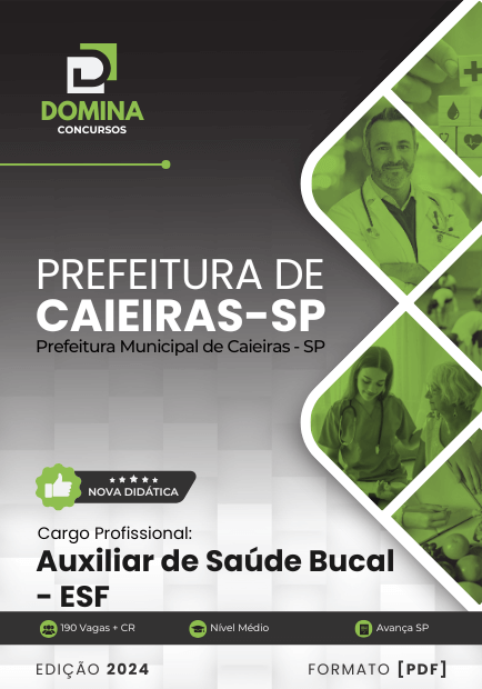 Apostila Auxiliar de Saúde Bucal ESF Caieiras SP 2024