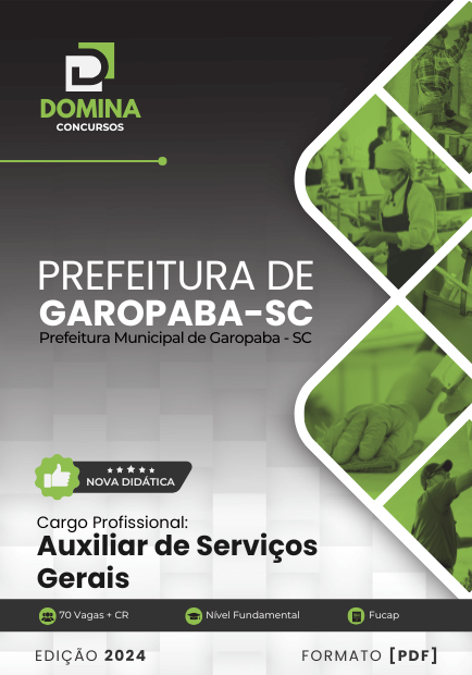 Apostila Auxiliar de Serviços Gerais Garopaba SC 2024