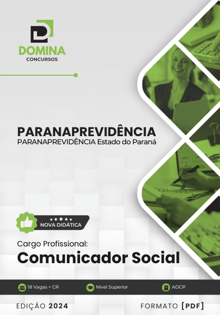 Apostila Comunicador Social PARANAPREVIDÊNCIA PR 2024