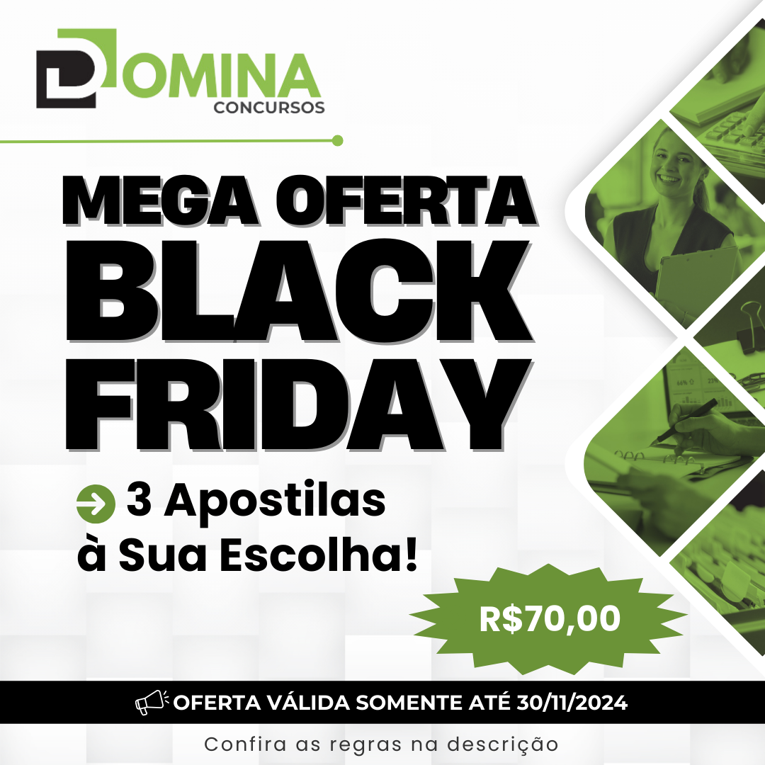 Mega Oferta Black Friday - 3 Apostilas à Sua Escolha