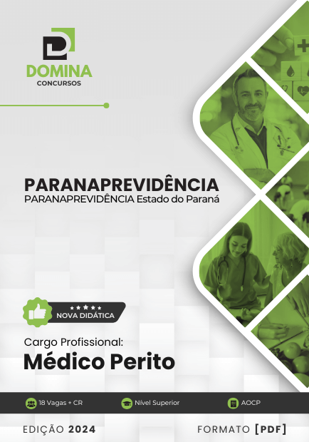 Apostila Médico Perito PARANAPREVIDÊNCIA PR 2024