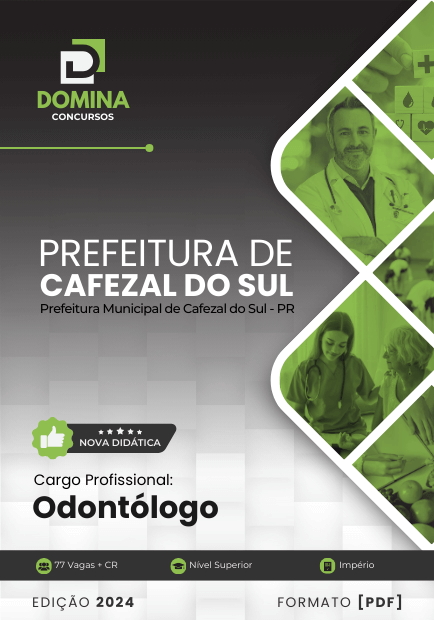 Apostila Odontólogo Prefeitura Cafezal do Sul PR 2024