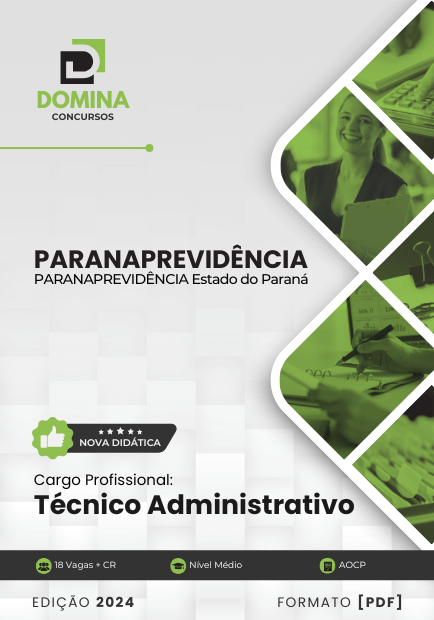 Apostila Técnico Administrativo PARANAPREVIDÊNCIA PR 2024