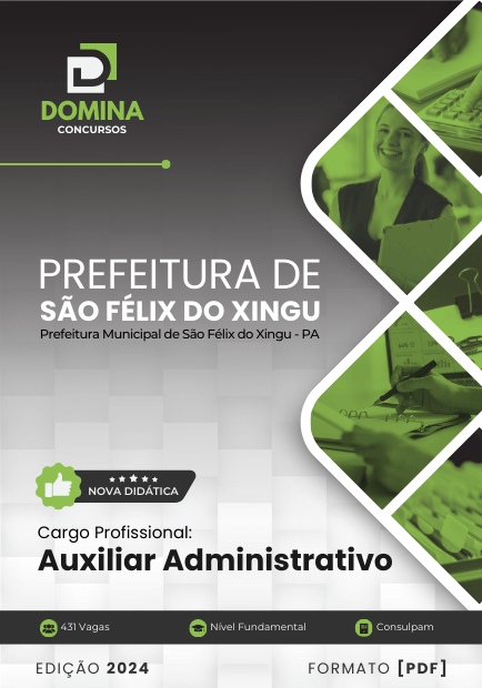 Apostila Auxiliar Administrativo São Félix do Xingu PA 2024