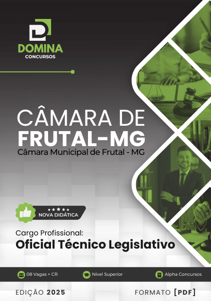 Apostila Oficial Técnico Legislativo Frutal MG 2025