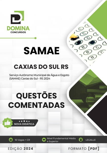 Questões Comentadas SAMAE Caxias do Sul RS 2024