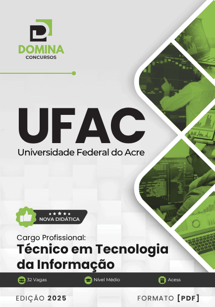 Novo Material: Apostila Técnico em Tecnologia da Informação UFAC 2025