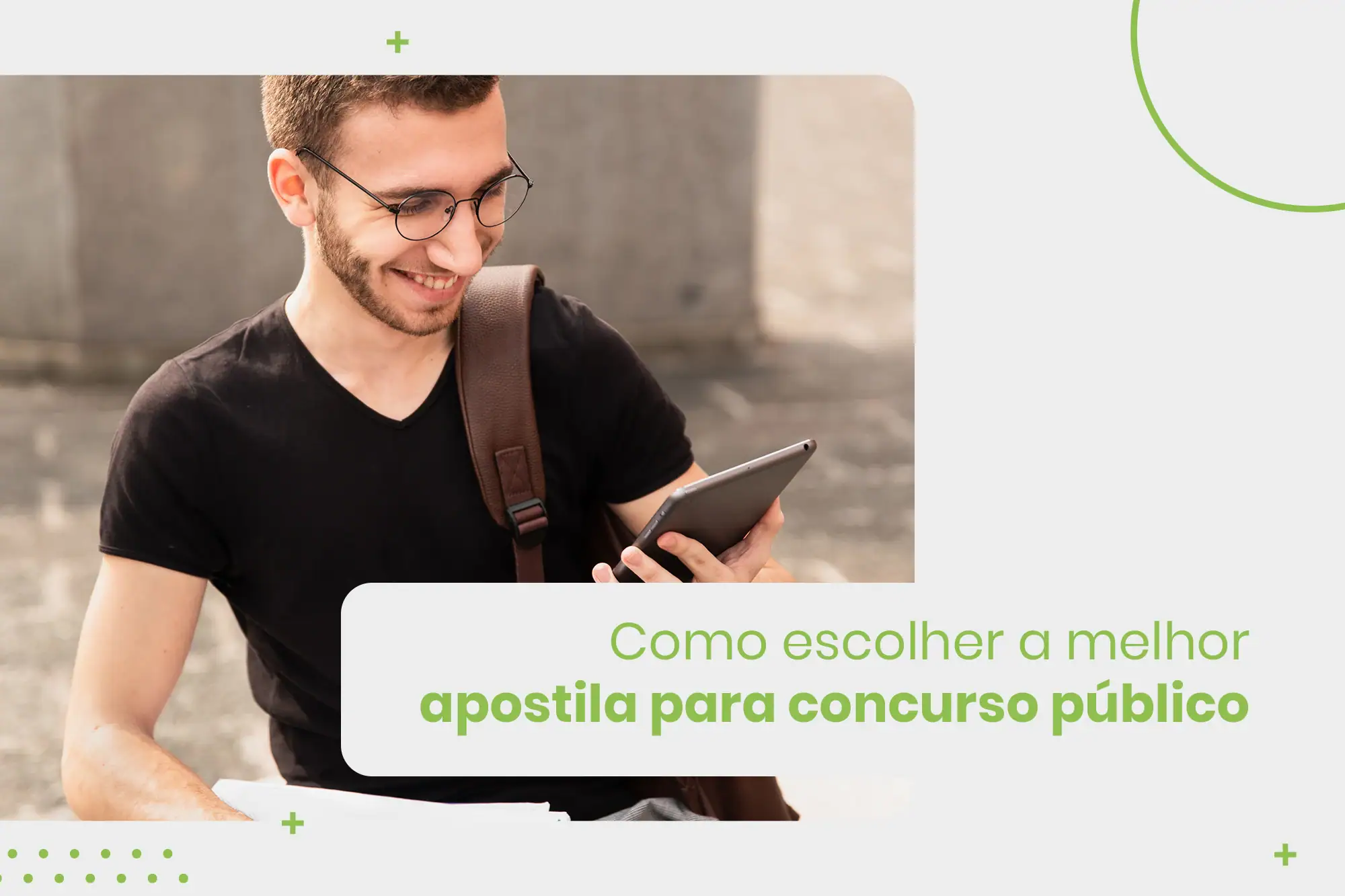 Como escolher a melhor apostila para concurso público: guia completo para sua aprovação